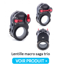 Lentille Macro Saga Trio