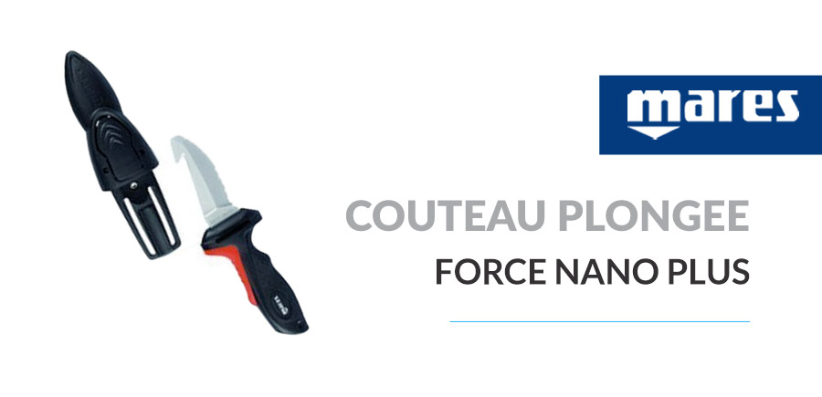 Couteau Plongee Force Nano Plus
